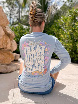 'Treat Others How You Want To Be Treated' Long Sleeve Tee by Simply Southern